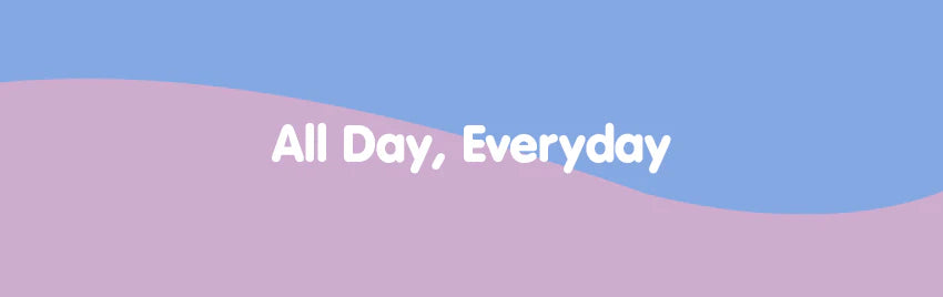 All Day, Everyday